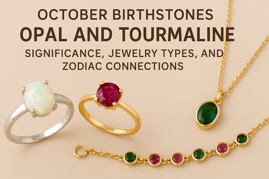 October Birthstones Opal and Tourmaline